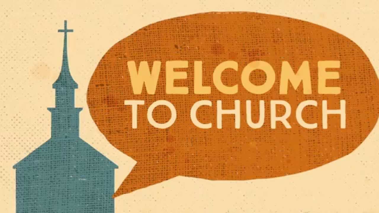 Welcome to Church