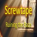 Screwtape: Ruining the Race by Steven Lee
