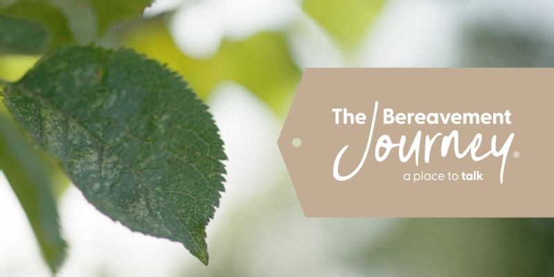 The Bereavement Journey - Starts Tuesday 29th September