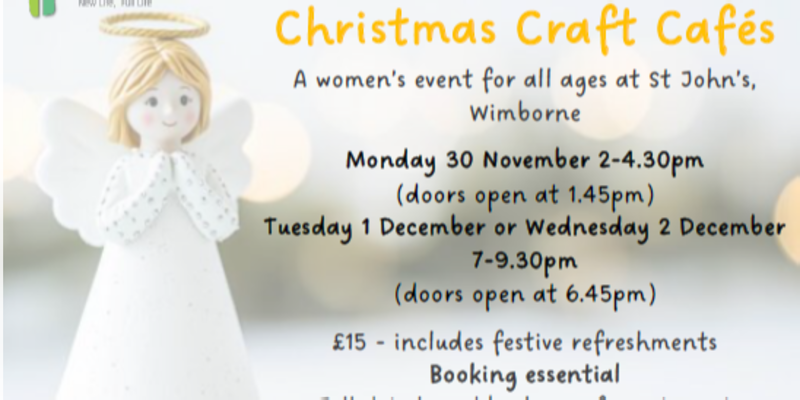 Christmas Craft Cafe's - Monday 30th November, Tuesday 1st and Wednesday 2nd December
